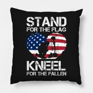 Stand For The Flag, Kneel For The Fallen! Pillow