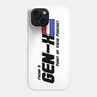 Go Gen X Pod! Phone Case