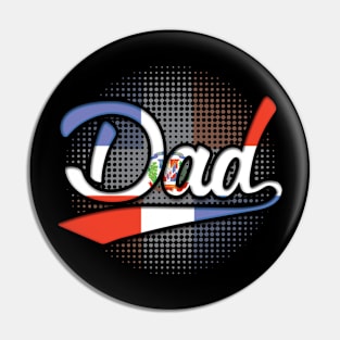 Dominican Dad - Gift for Dominican From Dominican Republic Pin