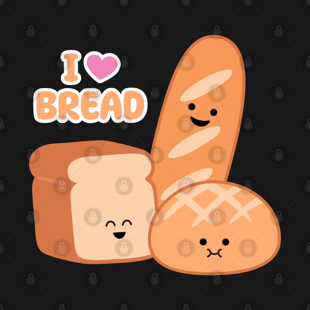 I Love Bread | by queenie's cards by queenie's cards