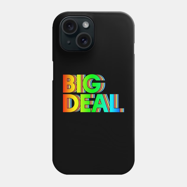 Big Deal /// Retro Typography Design Phone Case by DankFutura