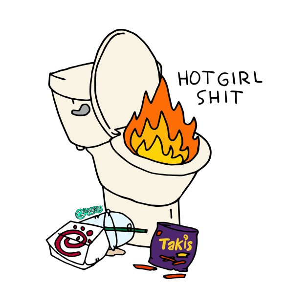 Hot Girl Shit by GRIPLESS