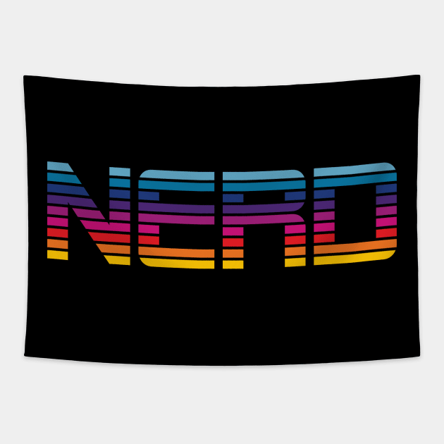 Colorful bold nerd statement Tapestry by All About Nerds