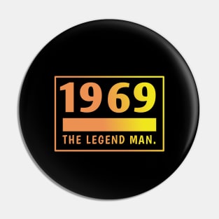 1969 birthday Pin