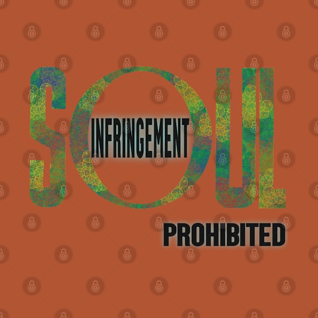 Soul Infringement Prohibited - Stoicism by KateVanFloof