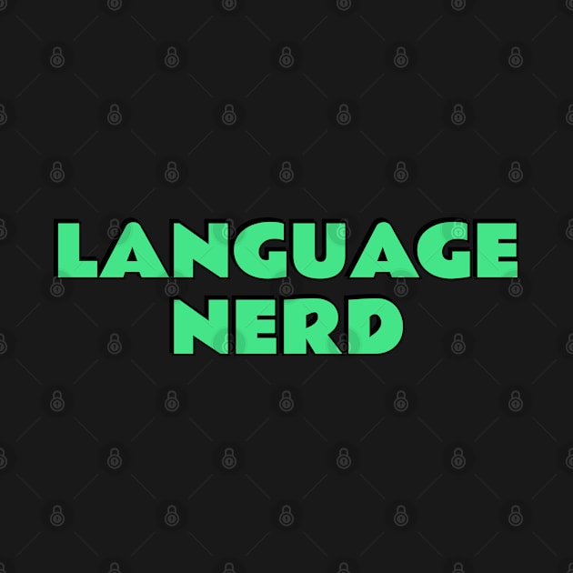 Language Nerd by brightnomad