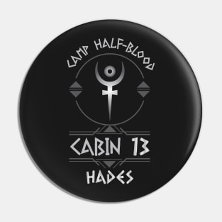 Cabin #13 in Camp Half Blood, Child of Hades – Percy Jackson inspired design Pin