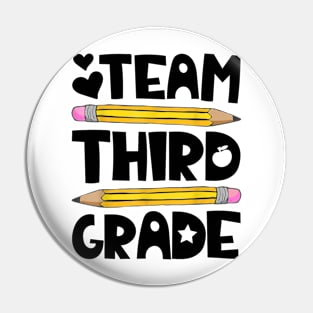 Team Third Grade Funny 3rd Back To School Teacher Student Pin