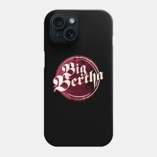 Big Bertha Logo Phone Case