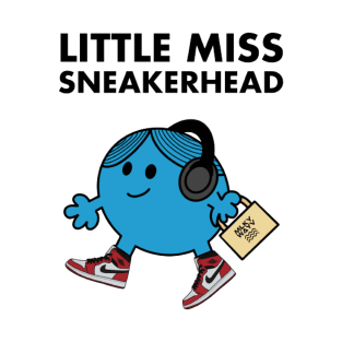 MISS SNEAKERHEAD T-Shirt