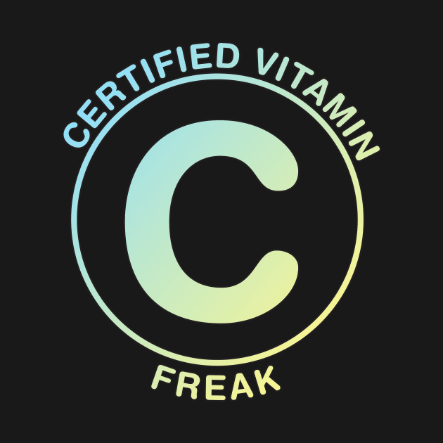 Certified Vitamin C Freak by kostjuk