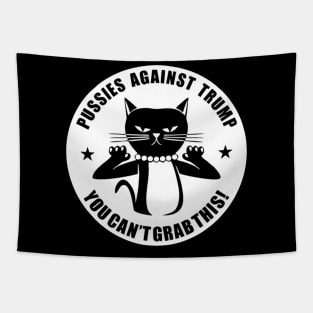 Pussies Against Trump Pussy-Cat You Can't Grab Tapestry