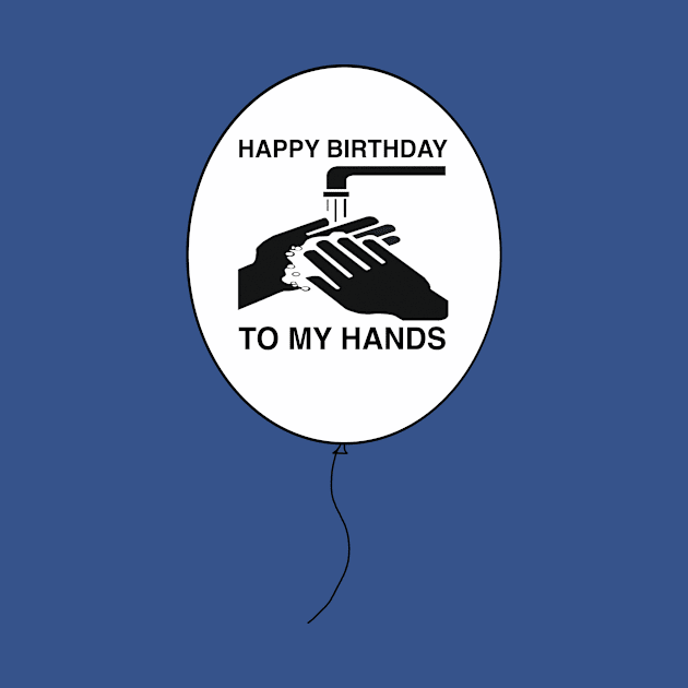 Happy Birthday To My Hands by Monstrositees