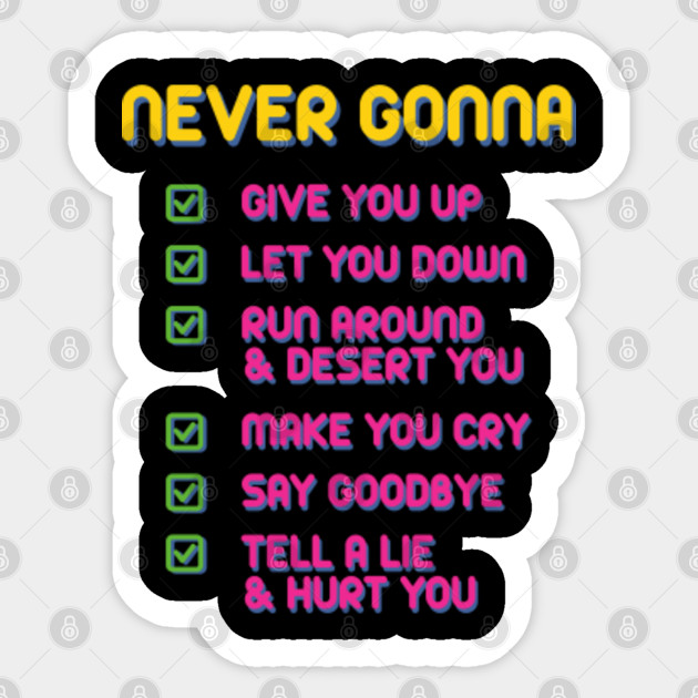 Never Gonna Give You Up Rick Astley Retro Sticker Teepublic