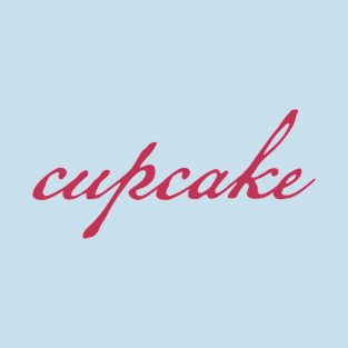 Cupcake Typography Viva Magenta Script T-Shirt