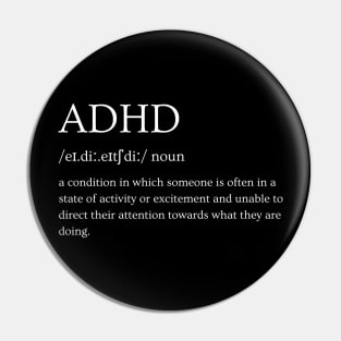 ADHD - Definition Pin