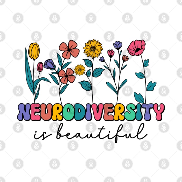 Neurodiversity is beautiful Autism Awareness by BeepTreasure