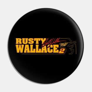 #2 Rusty Wallace Fan Pin