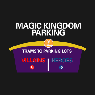 Heroes and Villains Parking T-Shirt