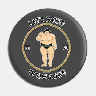 Let's Basho Pin