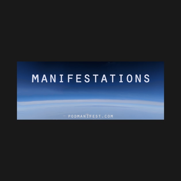 Manifestations Main/Narrow by PodManifest