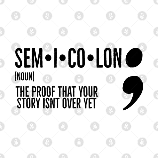 Semicolon by Artristahx