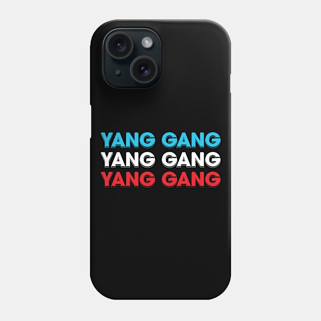 Yang Gang - Andrew Yang for President 2020 Phone Case by snapoutofit