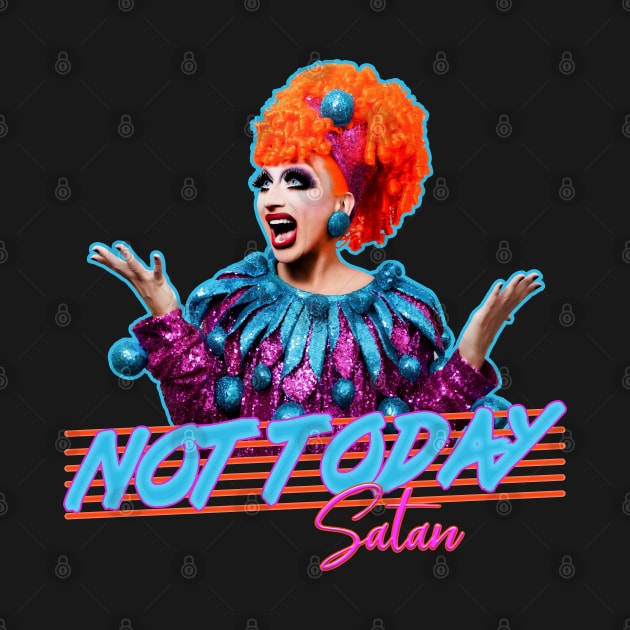 not today satan by chidees