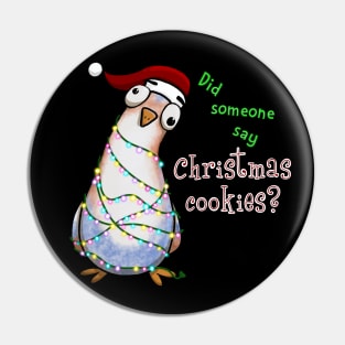 Curious Christmas Pigeon Looking for Cookies - Dark Pin