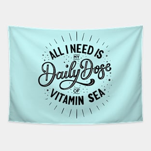 All I Need is Vitamin Sea Tapestry