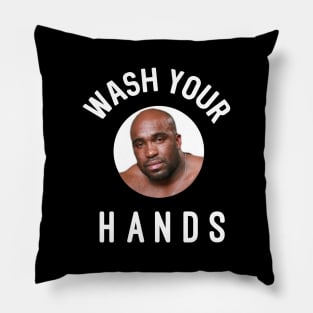 Wash Your Hands Meme Pillow