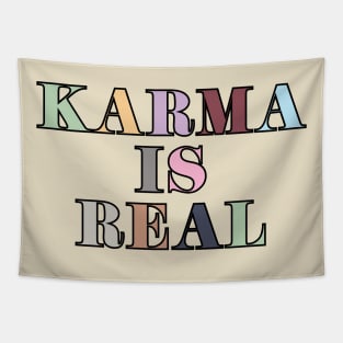 Karma Is Real Tapestry