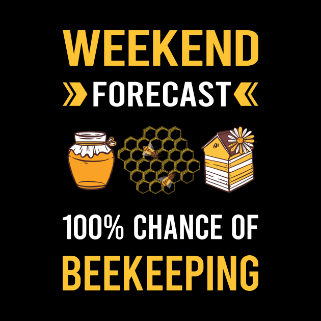 Weekend Forecast Beekeeping Beekeeper Apiculture by Bourguignon Aror