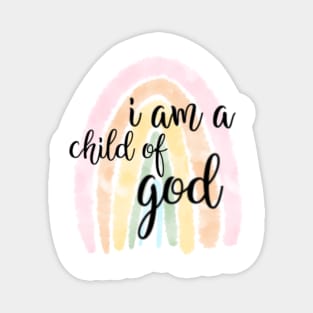 I am a child of god Magnet