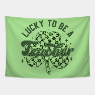 Lucky To Be A Teacher Rainbow Teacher St Patrick's Day Tapestry