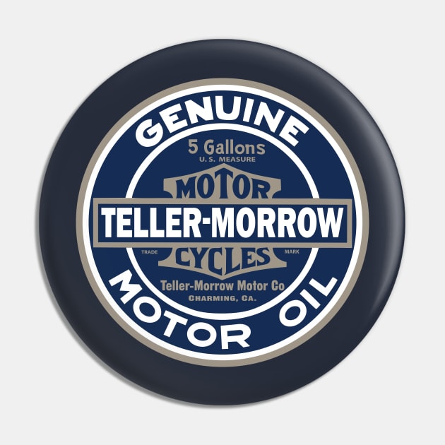 Teller-Morrow Motor Oil Pin by DGNGraphix