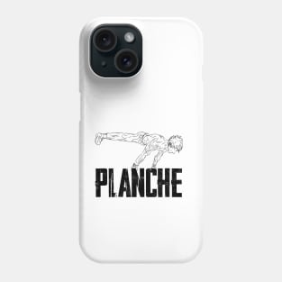 PLANCHE - CALISTHENICS Phone Case