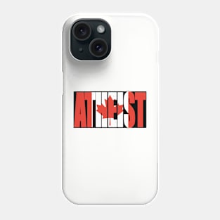 Canadian Atheist Phone Case