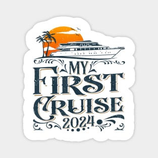 My First Cruise 2024 Family Vacation Cruise Ship Travel Magnet