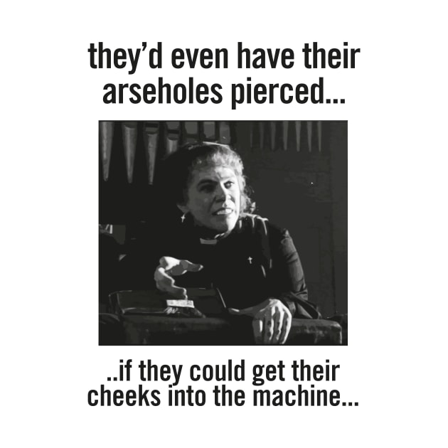 Sister Bernice - Arseholes Pierced by jensonpan