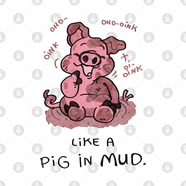 Like a pig in the mud by KO-of-the-self