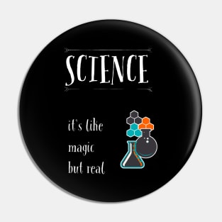 Science is magic black Pin