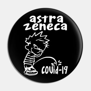 Astrazeneca peeing on covid Pin