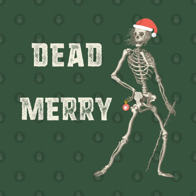 "Dead Merry" - sardonic holiday skeleton with festive Santa hat and bauble (light text) by PlanetSnark