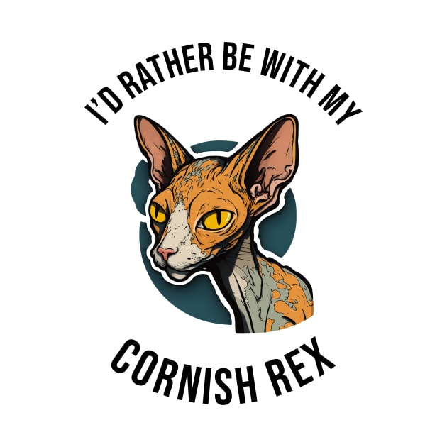 I'd rather be with my Cornish Rex by pxdg