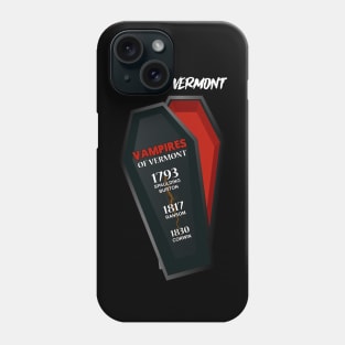 Vampires of Vermont Phone Case