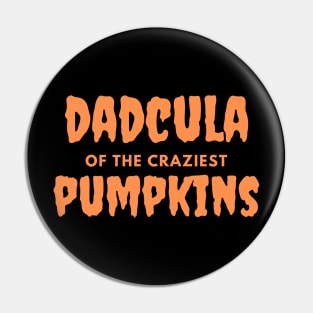 Dadcula of the craziest pumpkins Pin