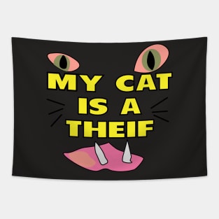 My cat is thief Tapestry