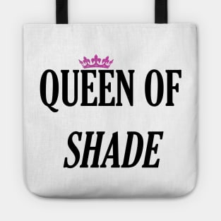 queen of shade Tote