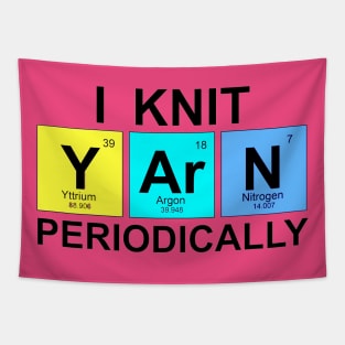 I Knit Yarn Periodically Tapestry